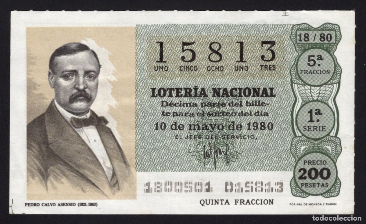 Loter&iacute;a nacional: L. Nacional 10 Mayo 1980. Pedro Calvo Asensio. N&ordm; 15813. Admon 62. La Paloma. Madrid. Desaparecida.