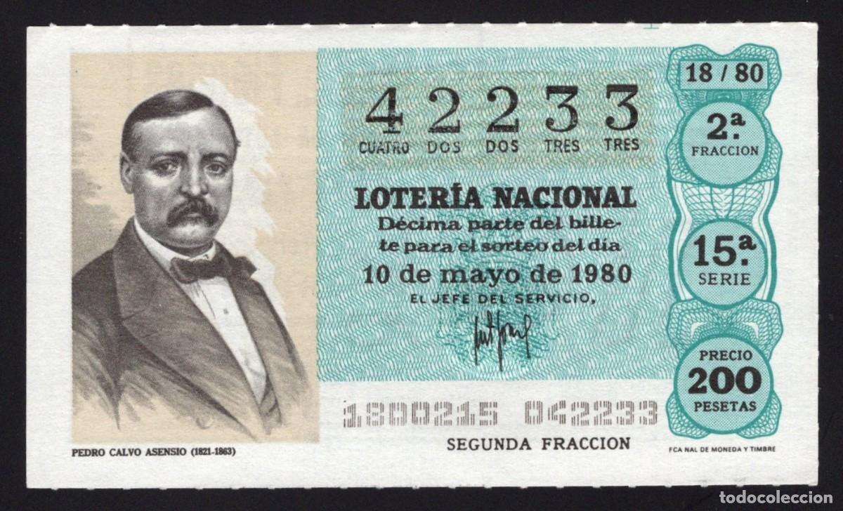Loter&iacute;a nacional: L. Nacional 10 Mayo 1980. Pedro Calvo Asensio. N&ordm; 42233. Admon 125 La Pica en Flandes. Madrid. Desap