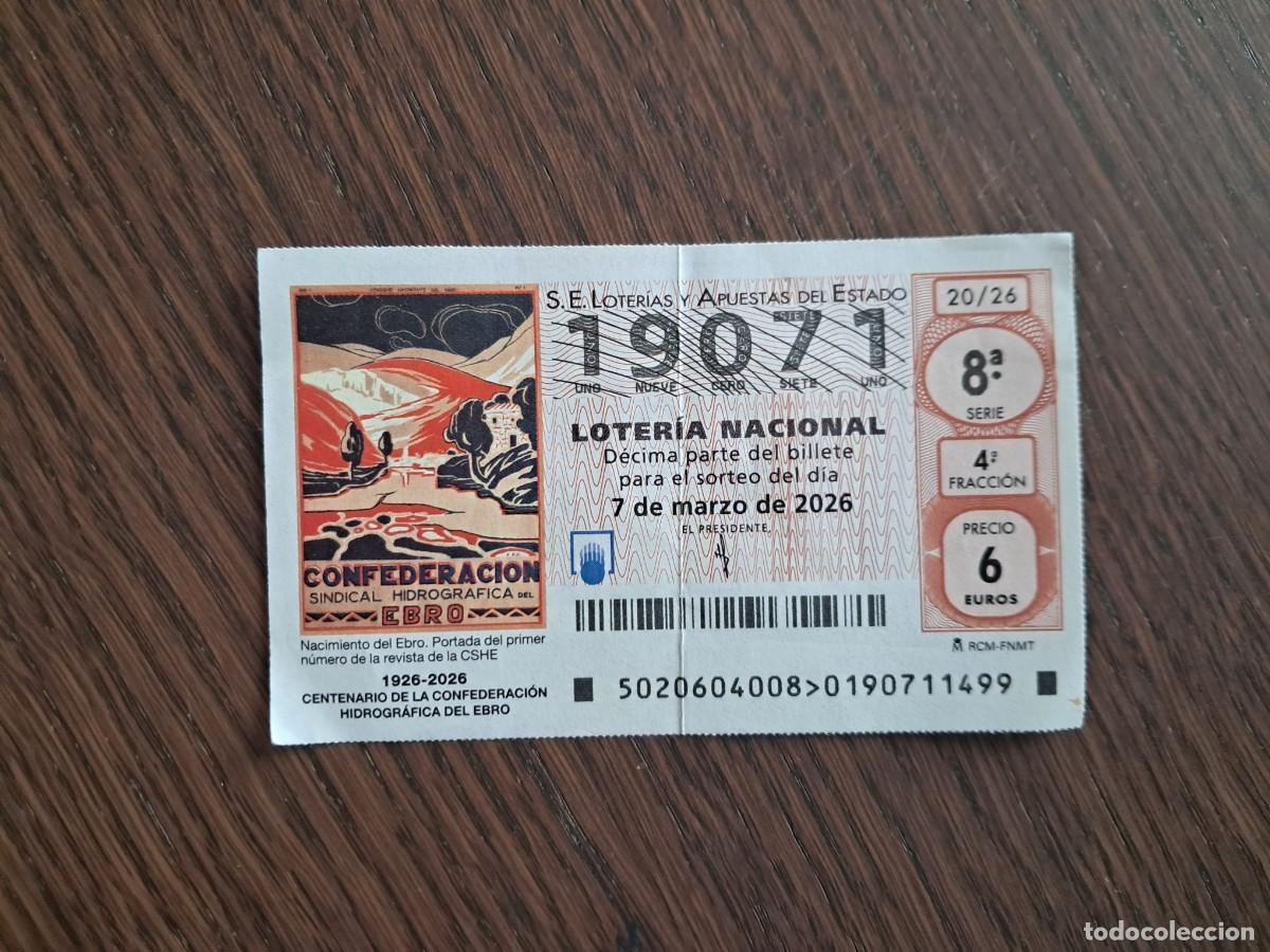 Loter&iacute;a nacional: d&eacute;cimo loter&iacute;a 07-03-26, centenario confederaci&oacute;n hidrogr&aacute;fica del Ebro, sorteo 20/26.