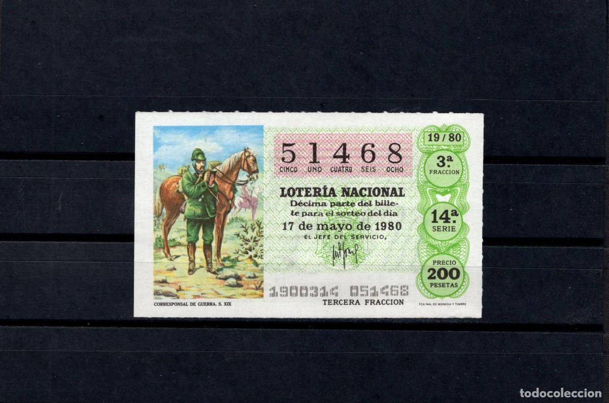 Loter&iacute;a nacional: L. Nacional 17 Mayo 1980. Corresponsal de Guerra. N&ordm; 51468. Admon 12 Conchita. Madrid. Desaparecida.