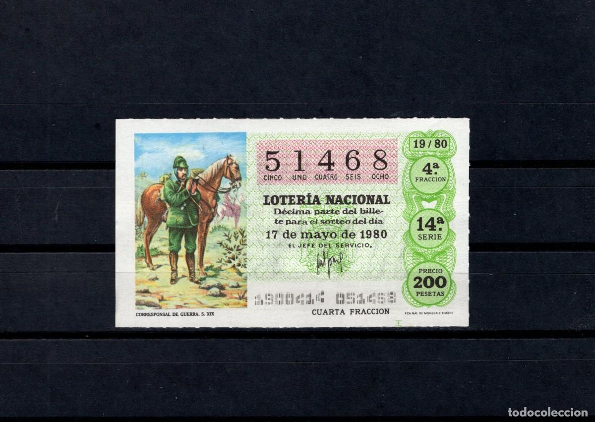 Lotaria Nacional: L. Nacional 17 Mayo 1980. Corresponsal de Guerra. N&ordm; 51468. Admon 12 Conchita. Madrid. Desaparecida.