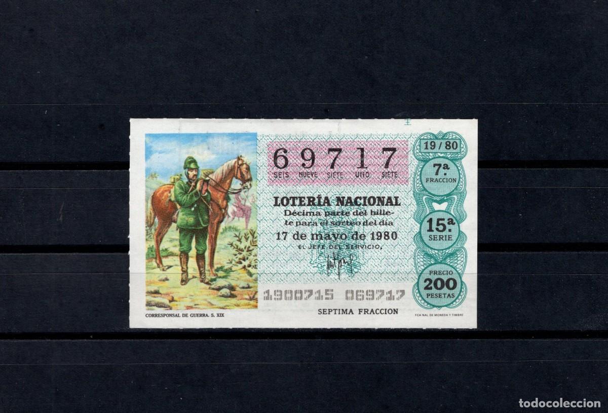 Loter&iacute;a nacional: L. Nacional 17 Mayo 1980. Corresponsal de Guerra. N&ordm; 69717. Admon. 125 La Pica en Flandes. Madrid. D