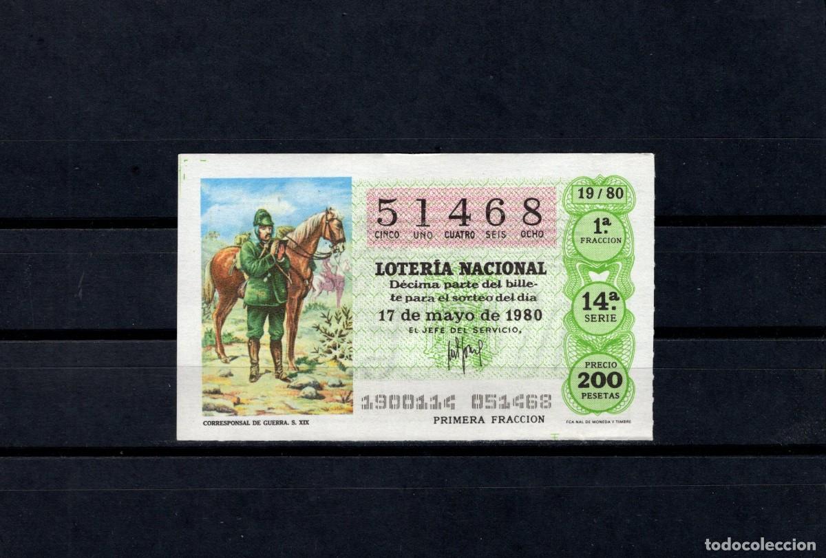 Loter&iacute;a nacional: L. Nacional 17 Mayo 1980. Corresponsal de Guerra. N&ordm; 51468. Admon 12 Conchita. Madrid. Desaparecida.