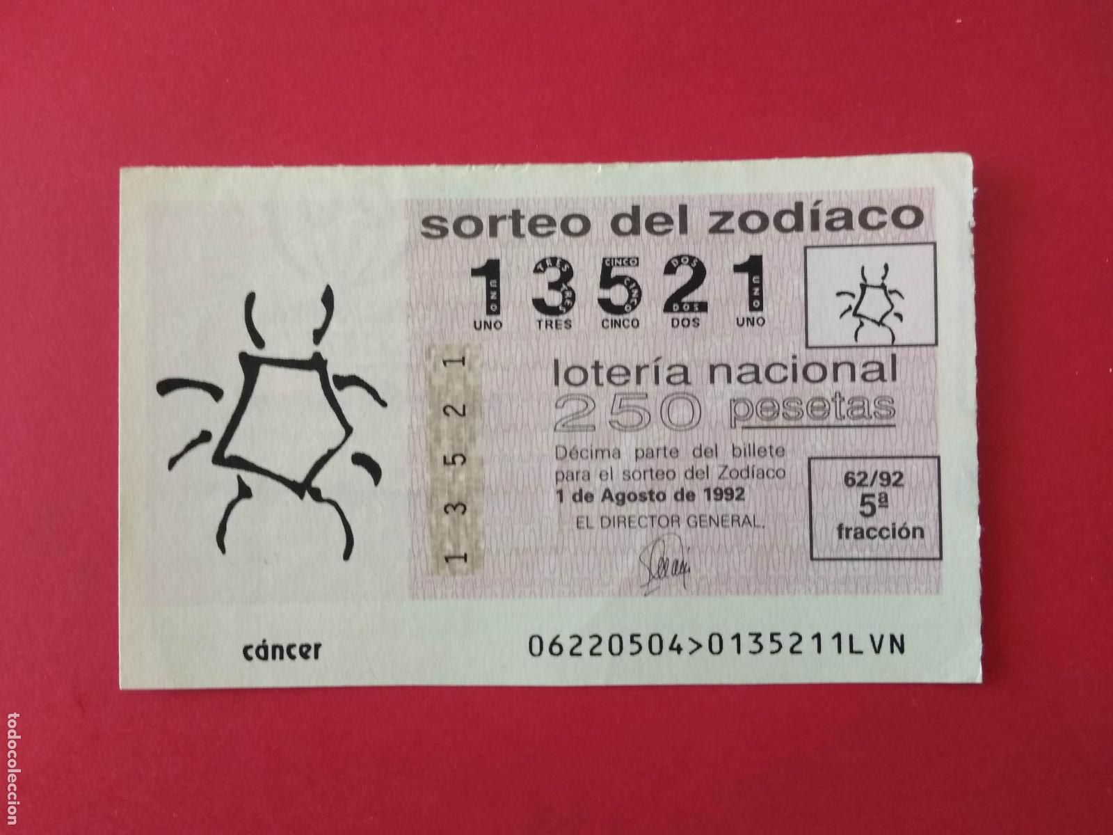 Lotteria Nationale Spagnola: DECIMO DE LOTERIA NACIONAL A&Ntilde;O 1992 SORTEO DEL ZODIACO N&ordm; 62 CANCER