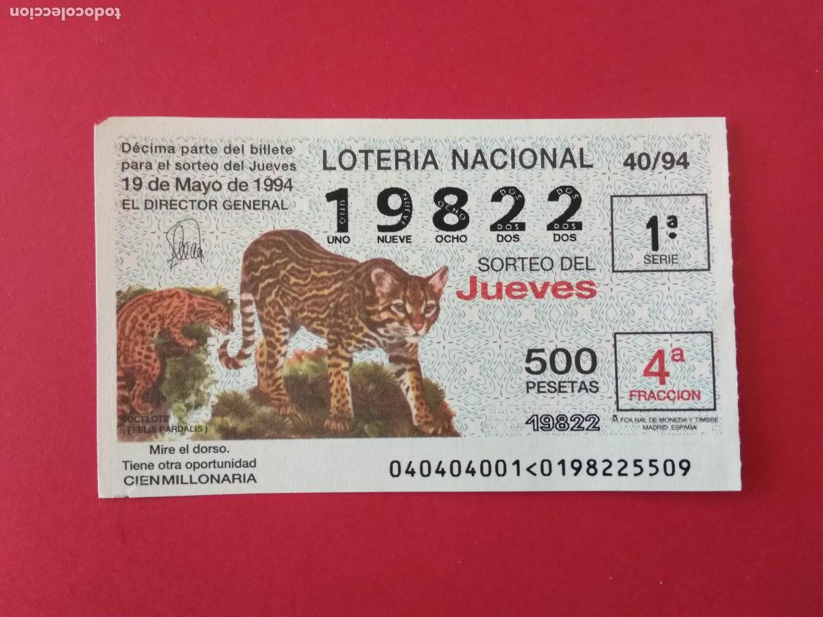 Loter&iacute;a nacional: DECIMO DE LOTERIA NACIONAL A&Ntilde;O 1994 SORTEO N&ordm; 40 OCELOTE