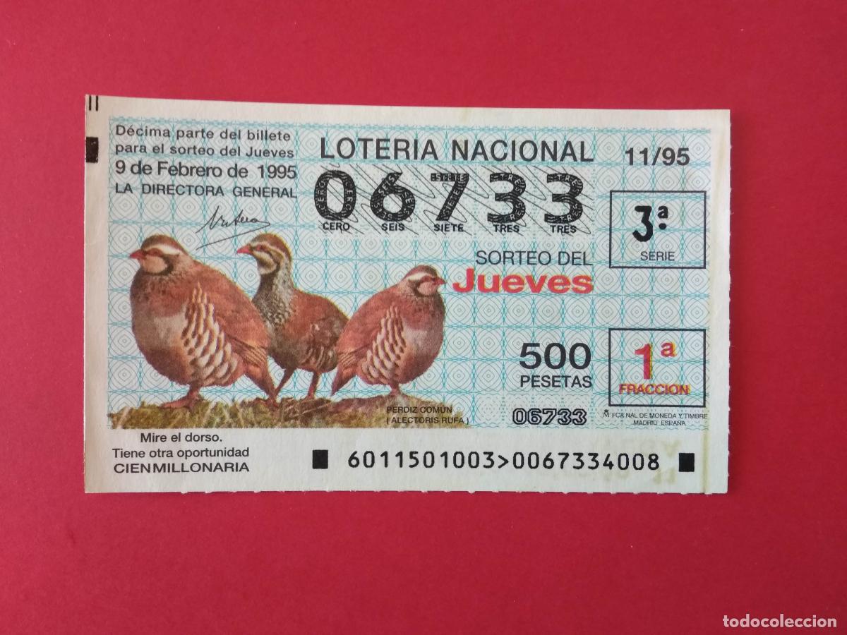 Loter&iacute;a nacional: DECIMO DE LOTERIA NACIONAL A&Ntilde;O 1995 SORTEO N&ordm; 11 PERDIZ COMUN