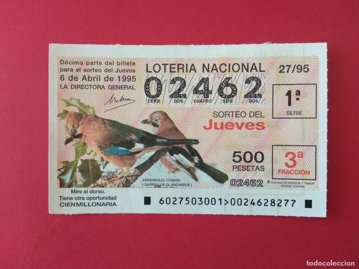 Loter&iacute;a nacional: DECIMO DE LOTERIA NACIONAL A&Ntilde;O 1995 SORTEO N&ordm; 27 ARRENDAJO COMUN