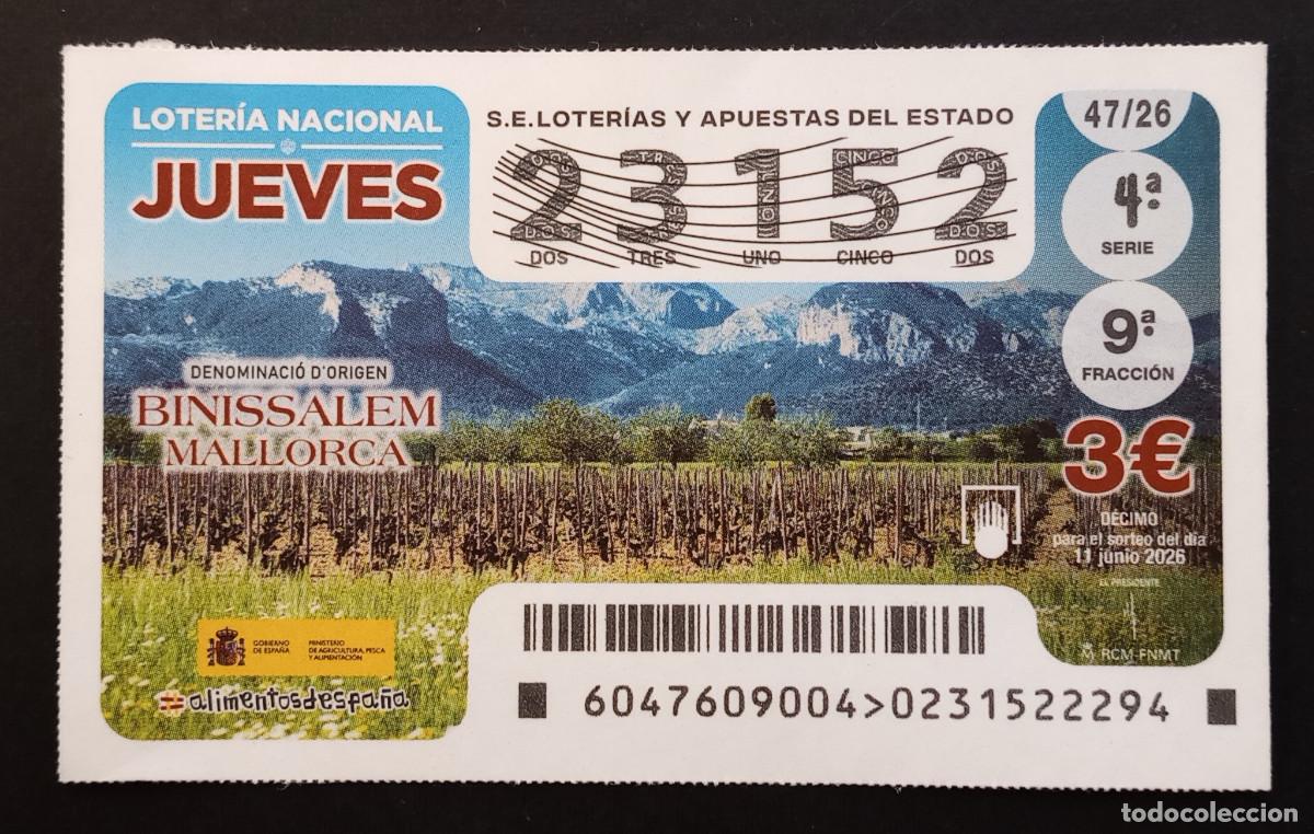Loter&iacute;a nacional: D&Eacute;CIMO DE LOTER&Iacute;A - 11-JUNIO-2026 - DENOMINACI&Oacute; D'ORIGEN BENISSALEM, MALLORCA