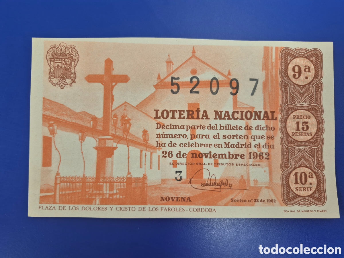 Loter&iacute;a nacional: LOTERIA NACIONAL SORTEO 33 DE 1962 SERIE 10