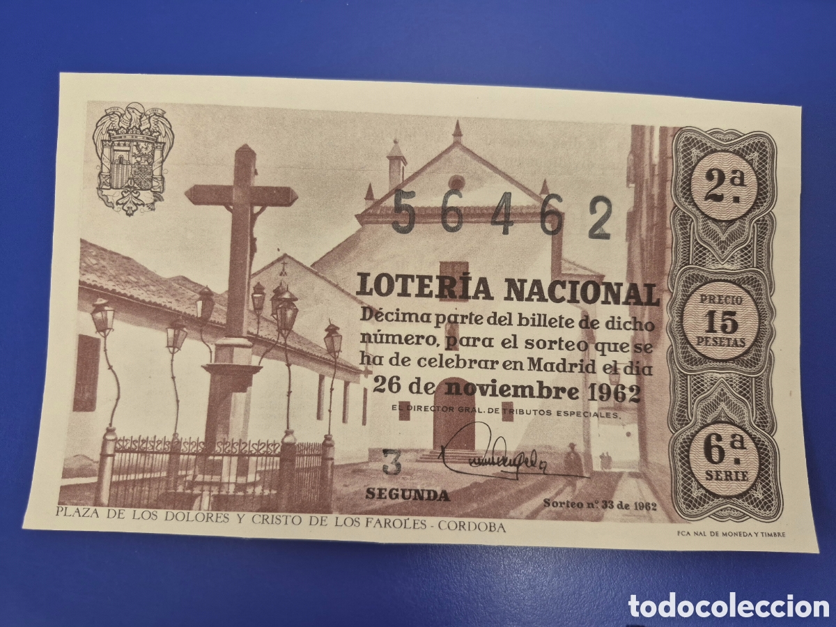 Loter&iacute;a nacional: LOTERIA NACIONAL SORTEO 33 DE 1962 SERIE 6