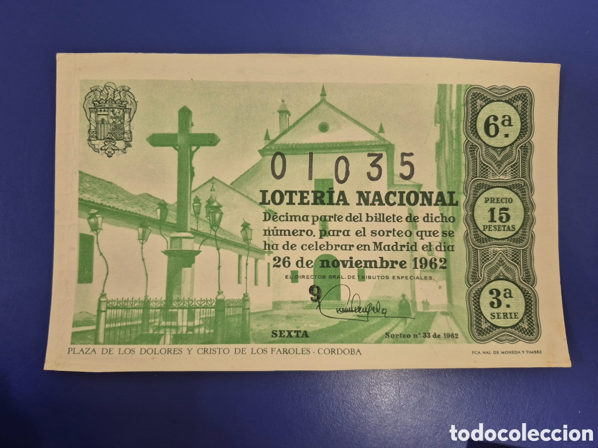 Loter&iacute;a nacional: LOTERIA NACIONAL SORTEO 33 DE 1962 SERIE 3