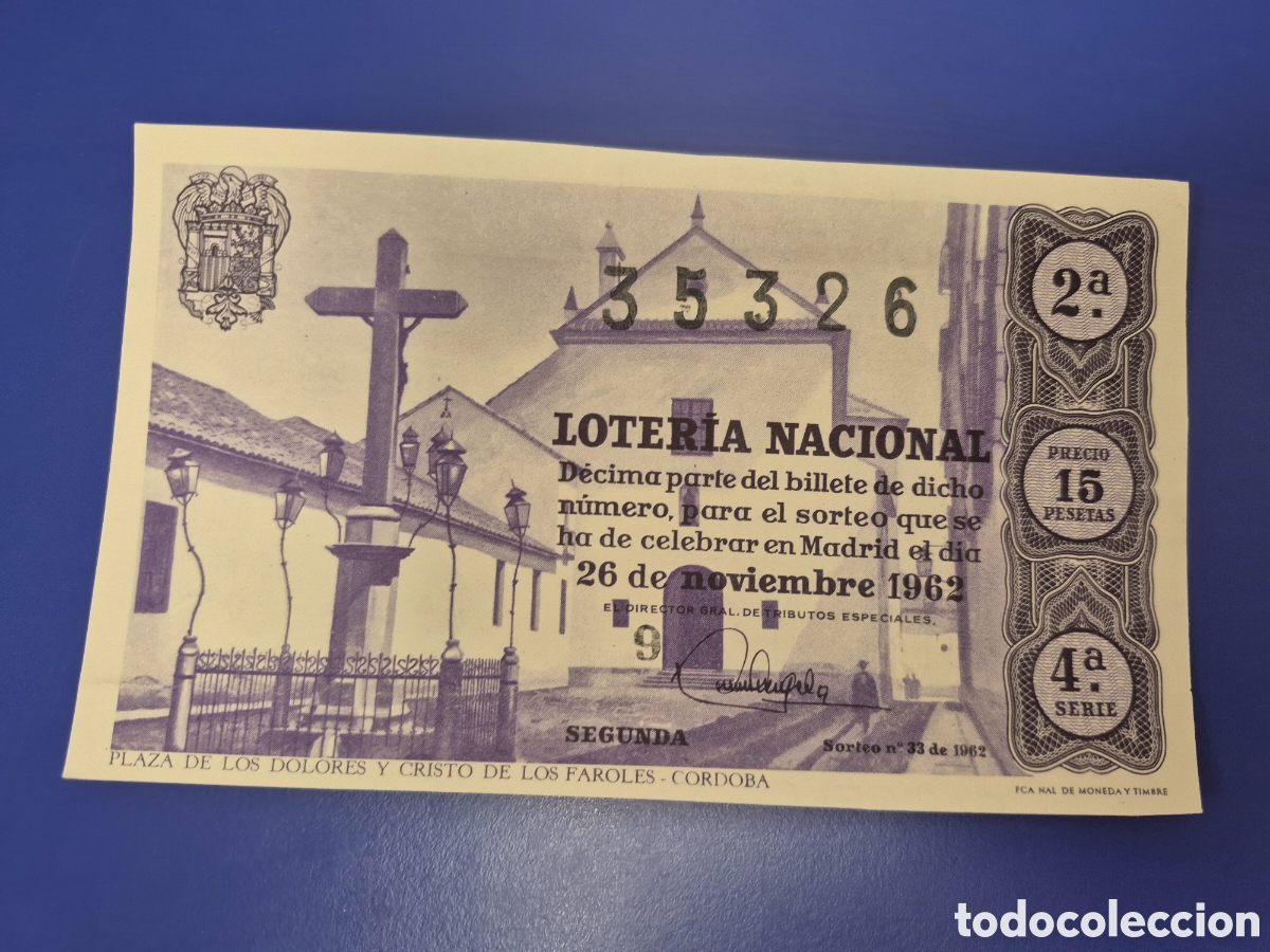 Loter&iacute;a nacional: LOTERIA NACIONAL SORTEO 33 DE 1962 SERIE 4