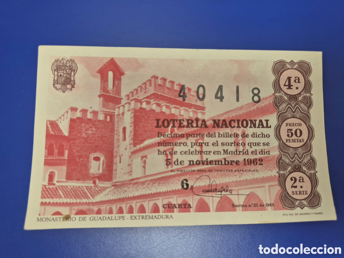 Loter&iacute;a nacional: LOTERIA NACIONAL SORTEO 31 DE 1962 SERIE 2