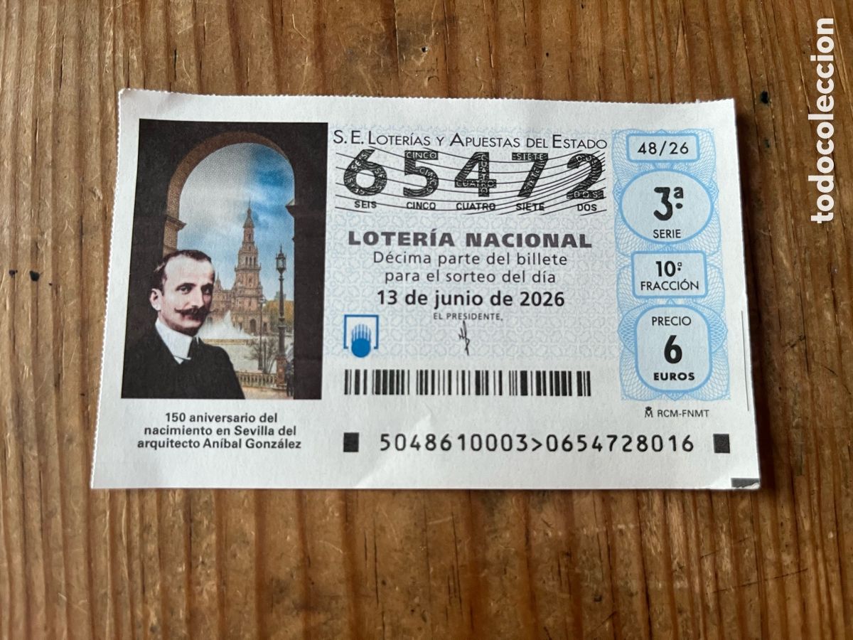 Loter&iacute;a nacional: R31925 DECIMO LOTERIA NACIONAL # 65472 (13-6-2026) 150 ANIVERSARIO NACIMIENTO ANIBAL GONZALEZ