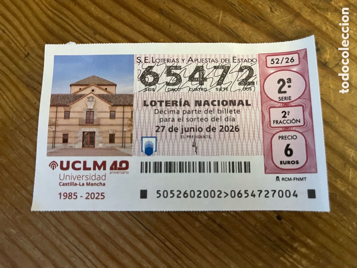 Loter&iacute;a nacional: R31926 DECIMO LOTERIA NACIONAL # 65472 (27-6-2026)UCLM 40 ANIVERSARIO UNIVERSIDAD CASTILLA LA MANCHA