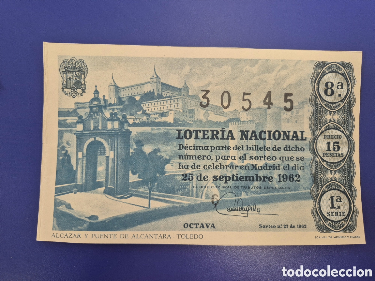 Loter&iacute;a nacional: LOTERIA NACIONAL SORTEO 27 DE 1962 SERIE 1
