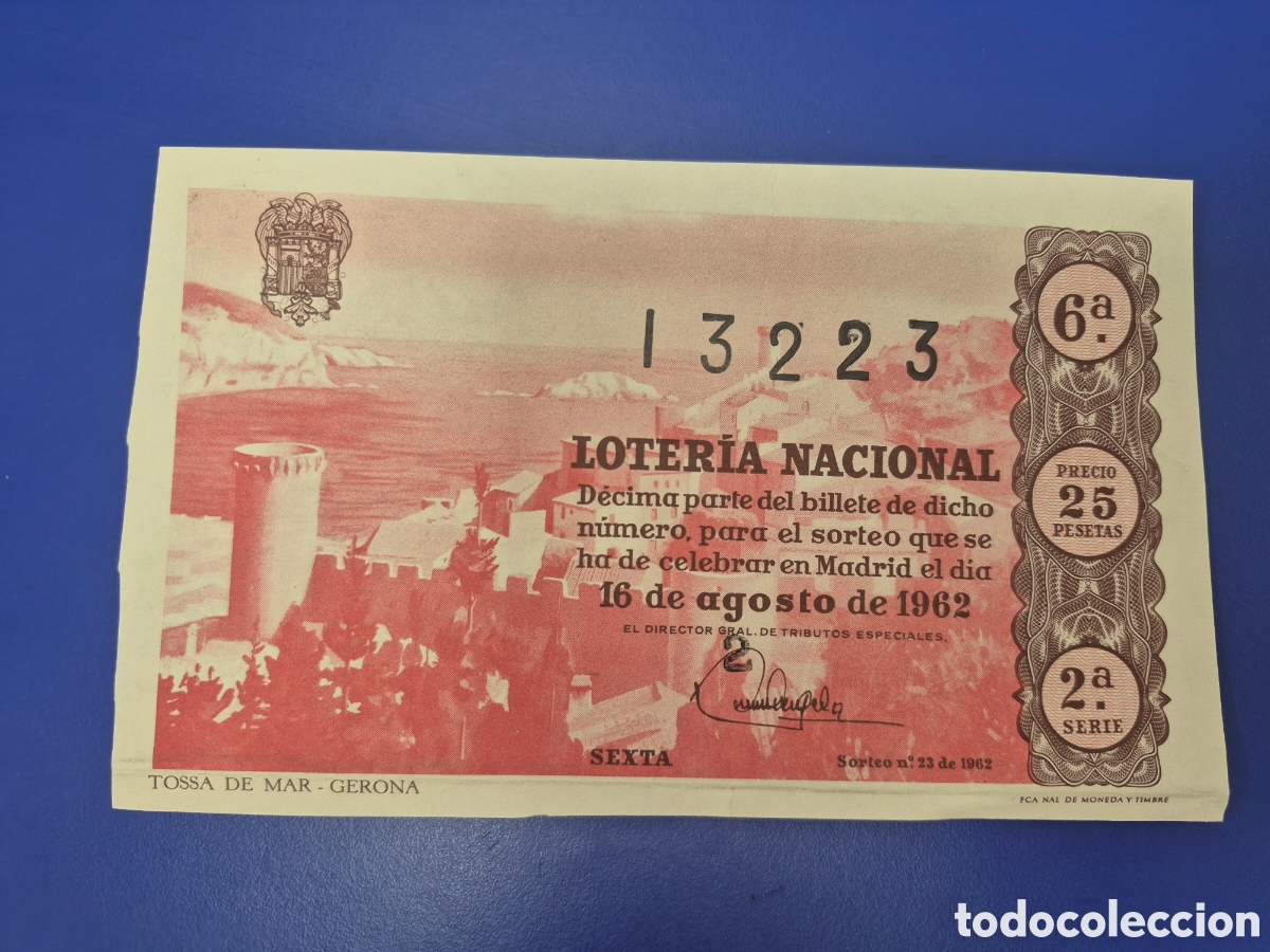 Loter&iacute;a nacional: LOTERIA NACIONAL SORTEO 23 DE 1962 SERIE 2