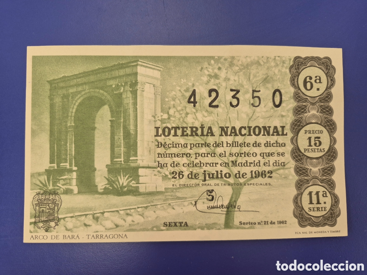 Loter&iacute;a nacional: LOTERIA NACIONAL SORTEO 21 DE 1962 SERIE 11
