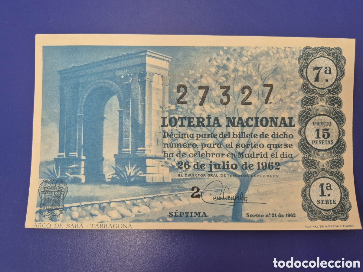 Loter&iacute;a nacional: LOTERIA NACIONAL SORTEO 21 DE 1962 SERIE 1