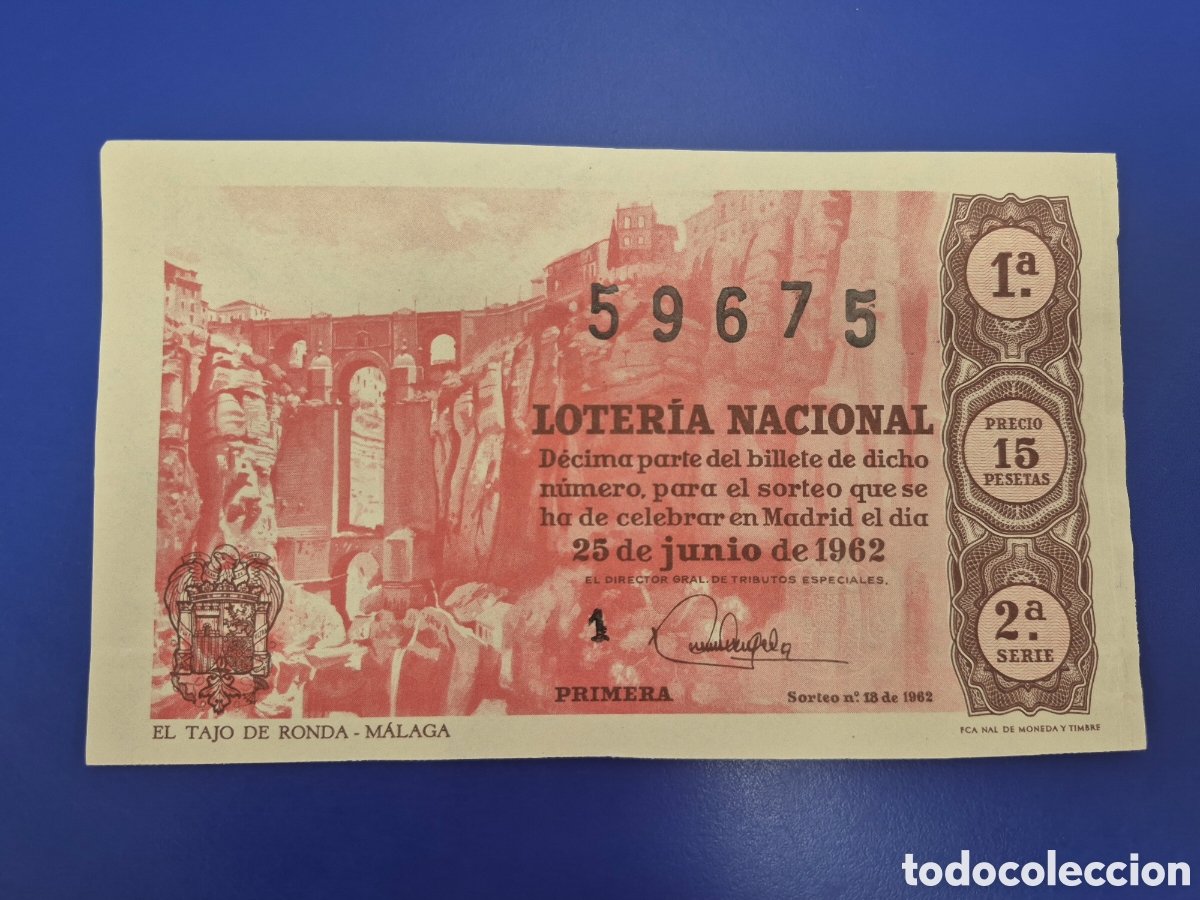 Loter&iacute;a nacional: LOTERIA NACIONAL SORTEO 18 DE 1962 SERIE 2