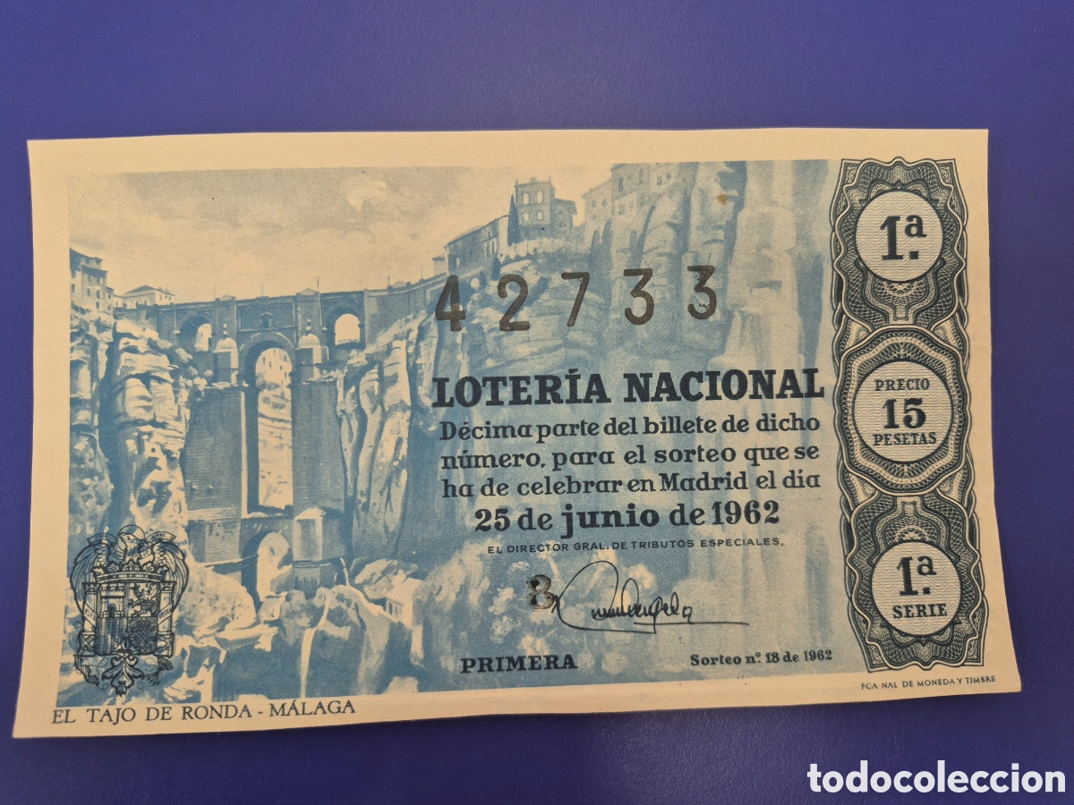 Loter&iacute;a nacional: LOTERIA NACIONAL SORTEO 18 DE 1962 SERIE 1