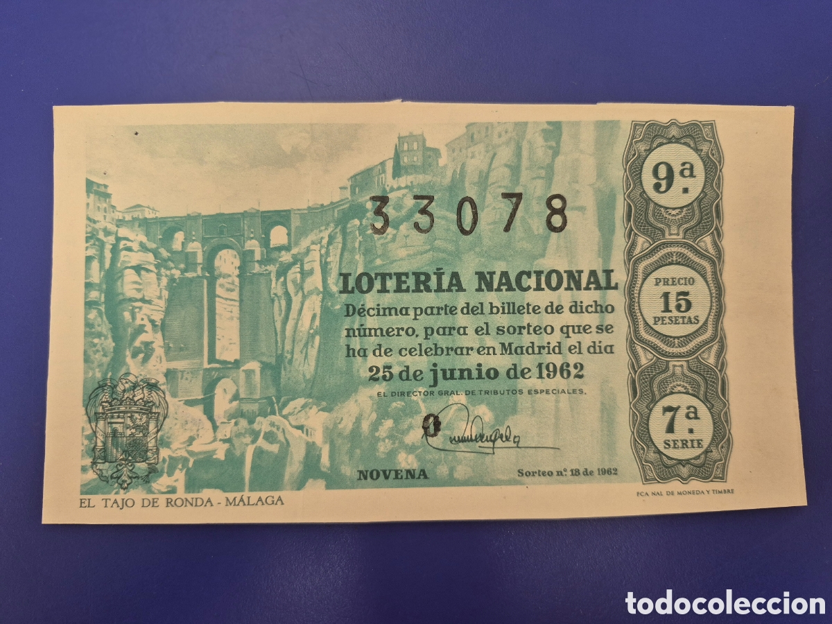 Loter&iacute;a nacional: LOTERIA NACIONAL SORTEO 18 DE 1962 SERIE 7