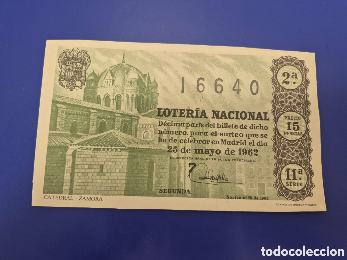 Loter&iacute;a nacional: LOTERIA NACIONAL SORTEO 15 DE 1962 SERIE 11
