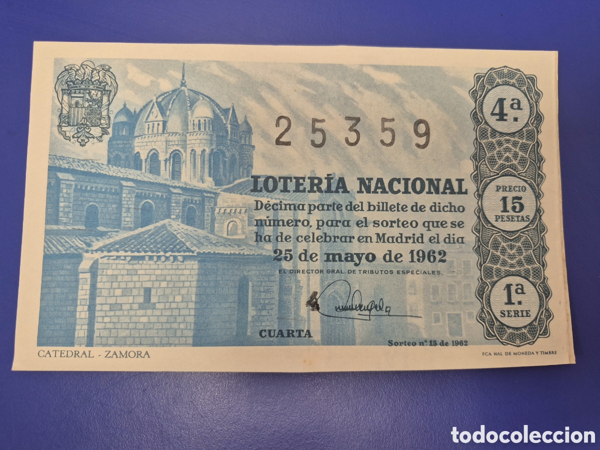 Lotaria Nacional: LOTERIA NACIONAL SORTEO 15 DE 1962 SERIE 1