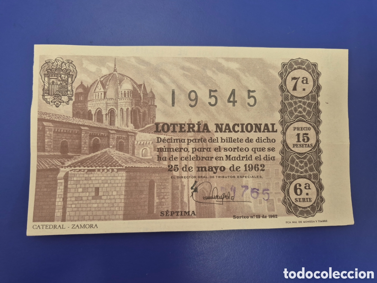 Lotaria Nacional: LOTERIA NACIONAL SORTEO 15 DE 1962 SERIE 6