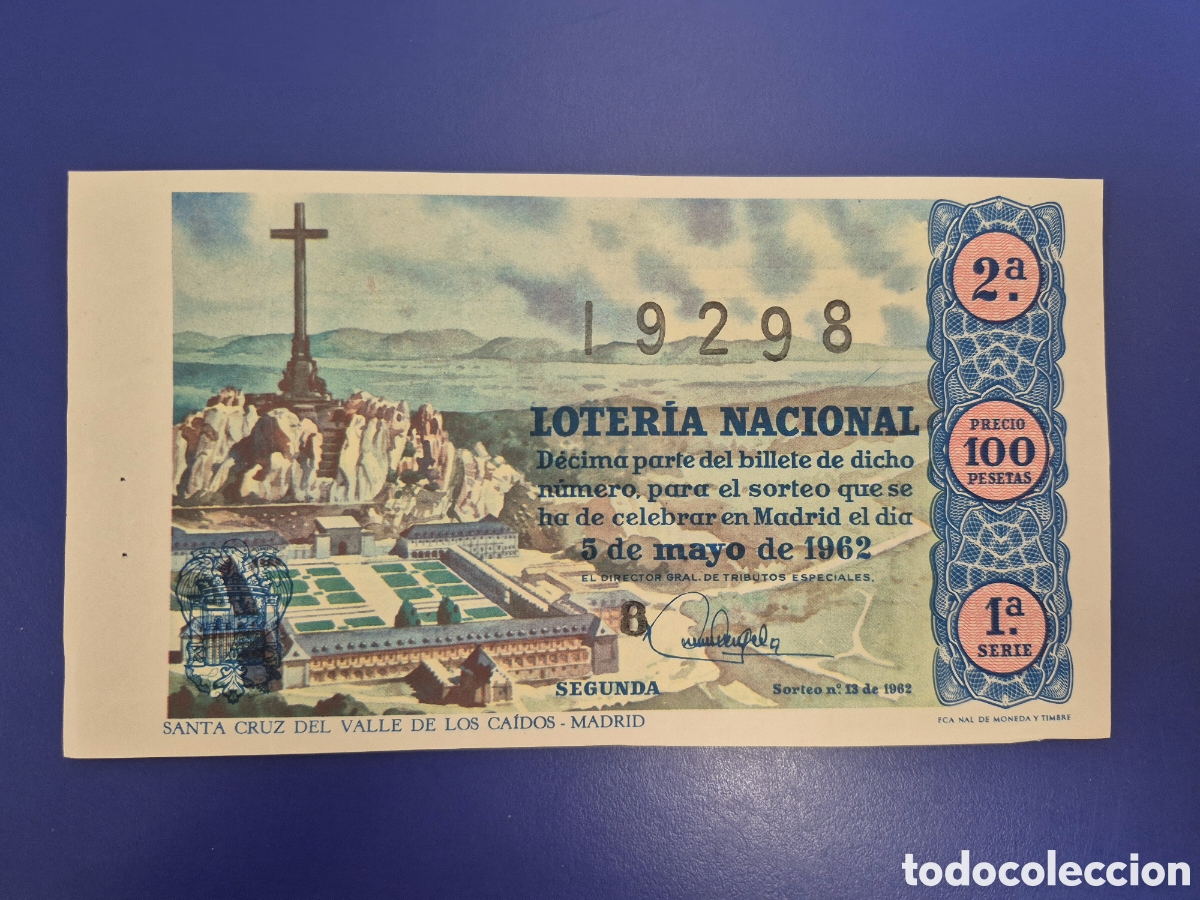 Loter&iacute;a nacional: LOTERIA NACIONAL SORTEO 13 DE 1962 SERIE 1