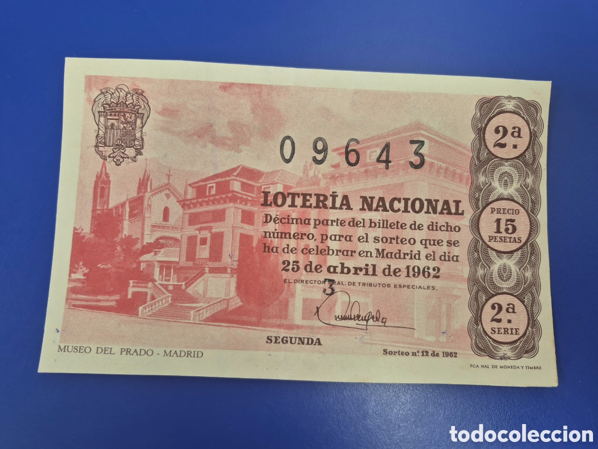 Loter&iacute;a nacional: LOTERIA NACIONAL SORTEO 12 DE 1962 SERIE 2