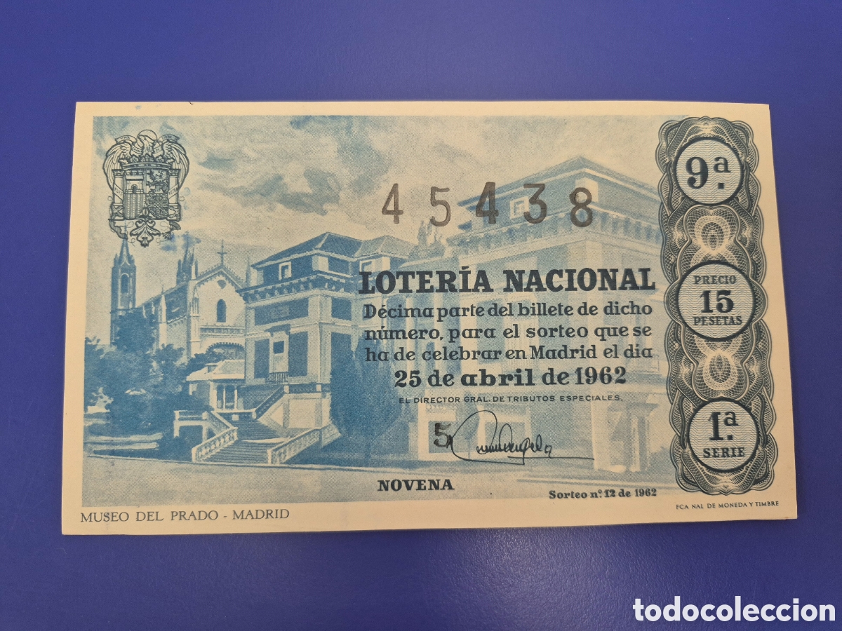 Loter&iacute;a nacional: LOTERIA NACIONAL SORTEO 12 DE 1962 SERIE 1