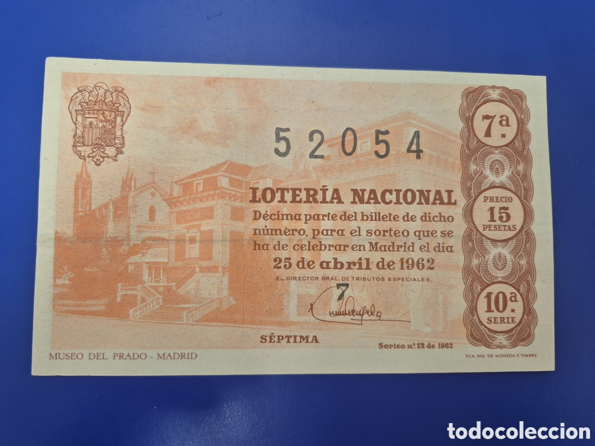 Loter&iacute;a nacional: LOTERIA NACIONAL SORTEO 12 DE 1962 SERIE 10