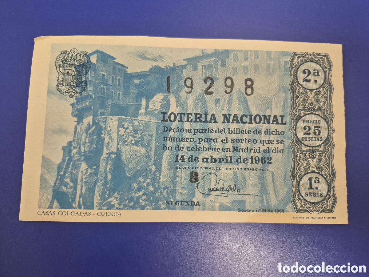 Loter&iacute;a nacional: LOTERIA NACIONAL SORTEO 11 DE 1962 SERIE 1