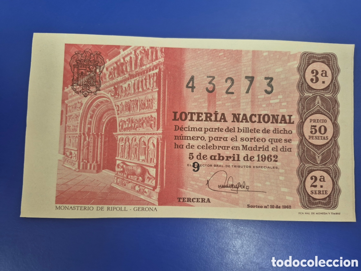 Loter&iacute;a nacional: LOTERIA NACIONAL SORTEO 10 DE 1962 SERIE 2