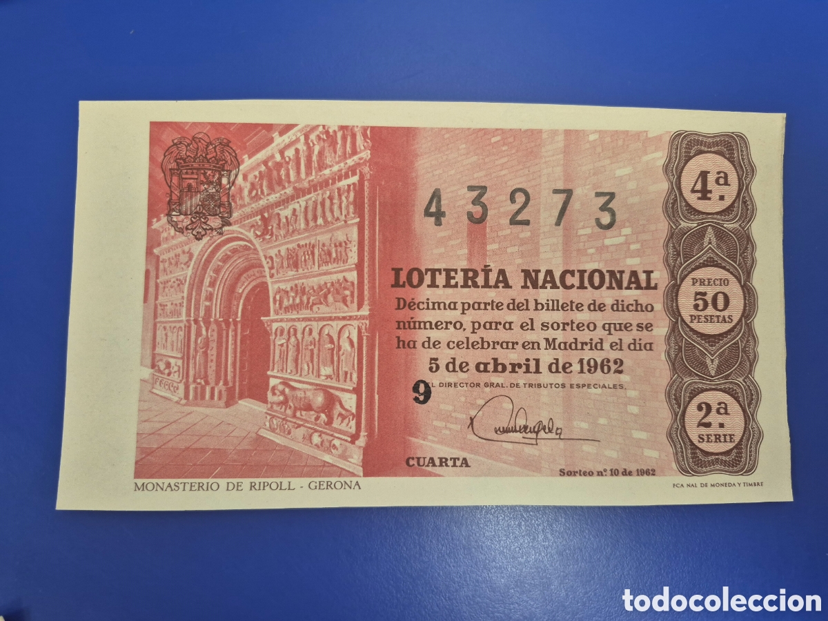 Loter&iacute;a nacional: LOTERIA NACIONAL SORTEO 10 DE 1962 SERIE 2