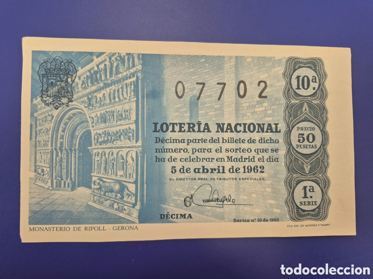 Loter&iacute;a nacional: LOTERIA NACIONAL SORTEO 10 DE 1962 SERIE 1