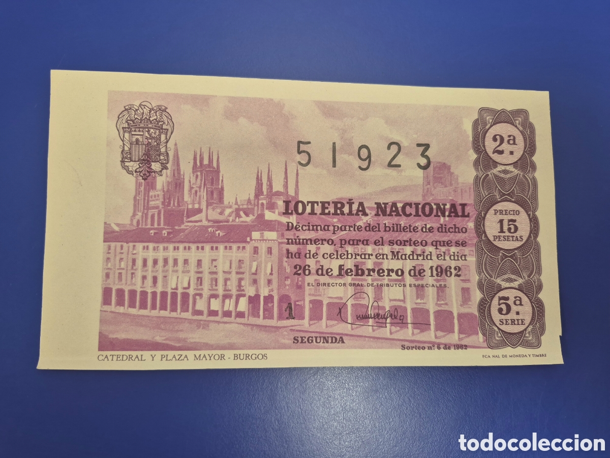 Loter&iacute;a nacional: LOTERIA NACIONAL SORTEO 6 DE 1962 SERIE 5