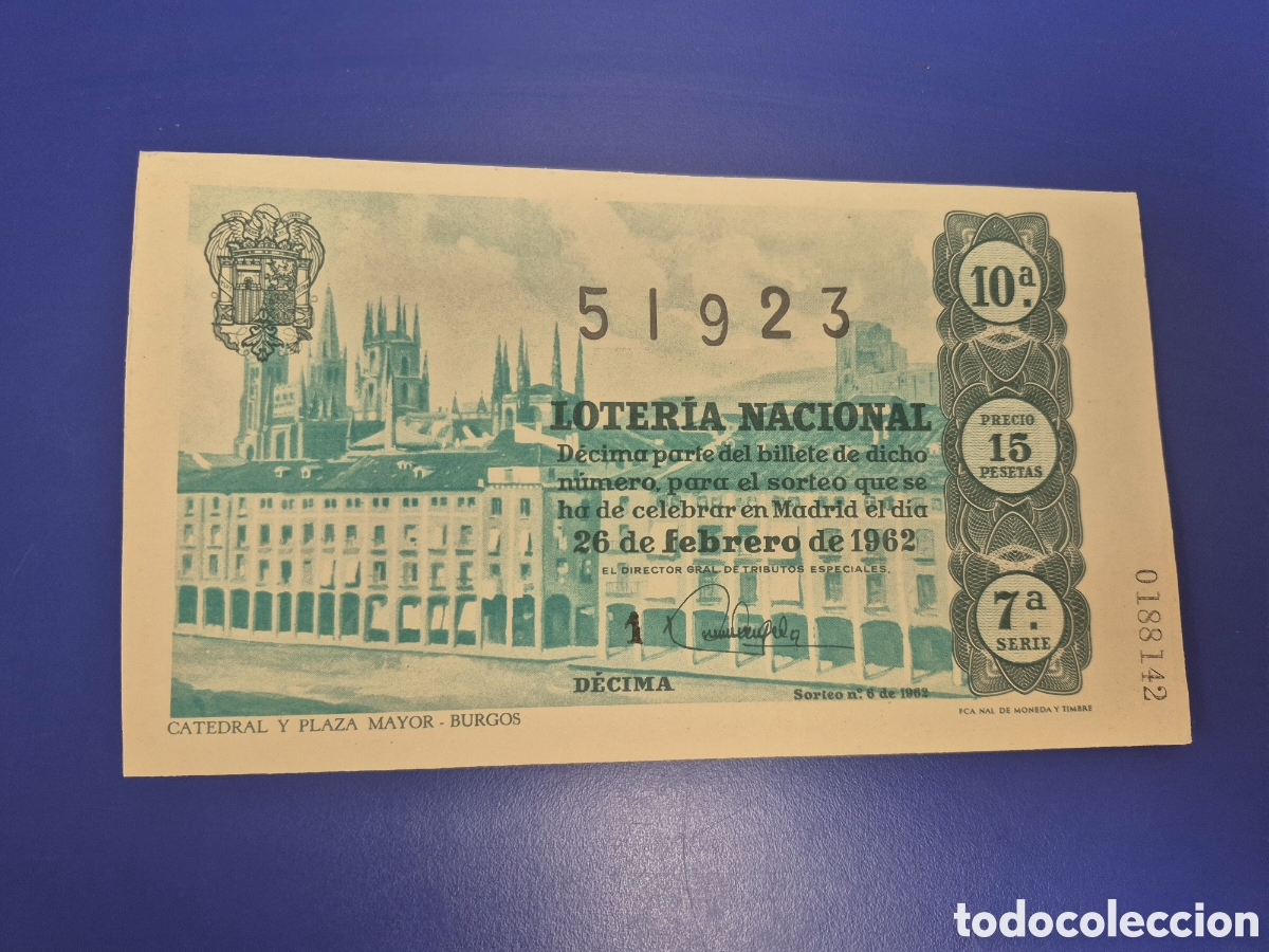Loter&iacute;a nacional: LOTERIA NACIONAL SORTEO 6 DE 1962 SERIE 7