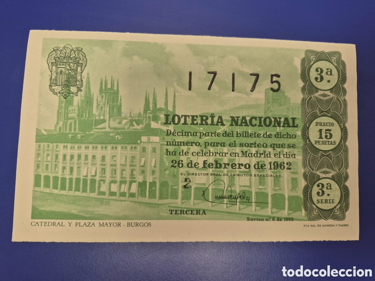 Lotaria Nacional: LOTERIA NACIONAL SORTEO 6 DE 1962 SERIE 3