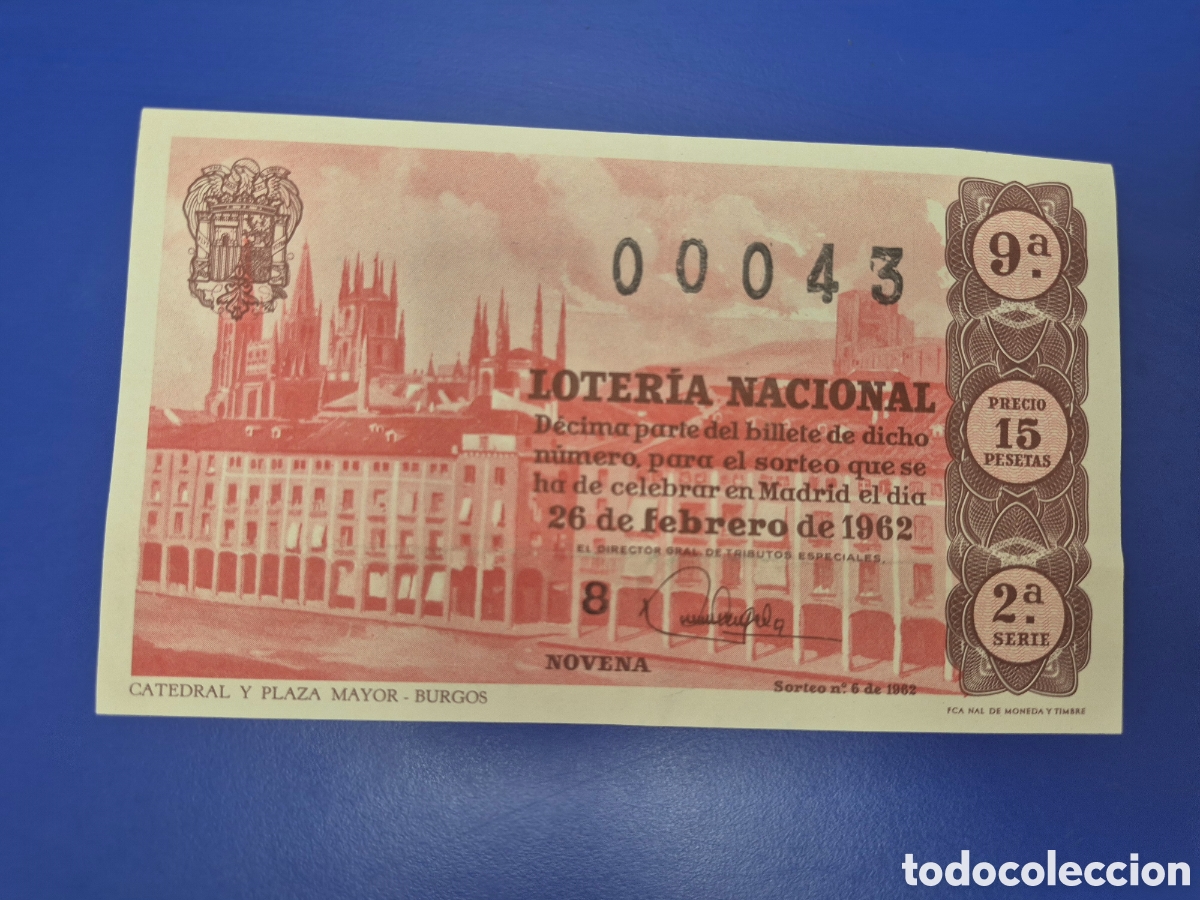 Lotaria Nacional: LOTERIA NACIONAL SORTEO 6 DE 1962 SERIE 2