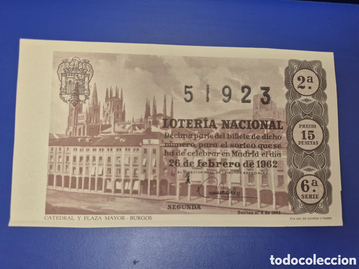 Lotaria Nacional: LOTERIA NACIONAL SORTEO 6 DE 1962 SERIE 16