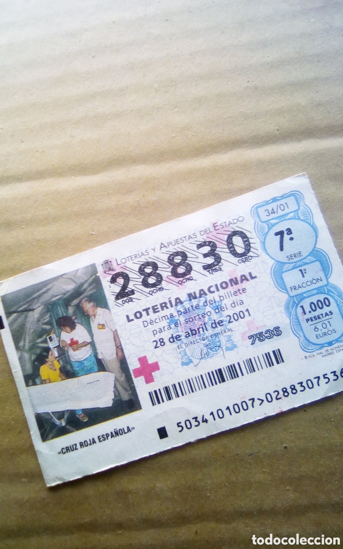 Loter&iacute;a nacional: D&eacute;cimo loter&iacute;a nacional. 28-04-2001. N&uacute;mero 28830. De 1000 pts. Cruz Roja.