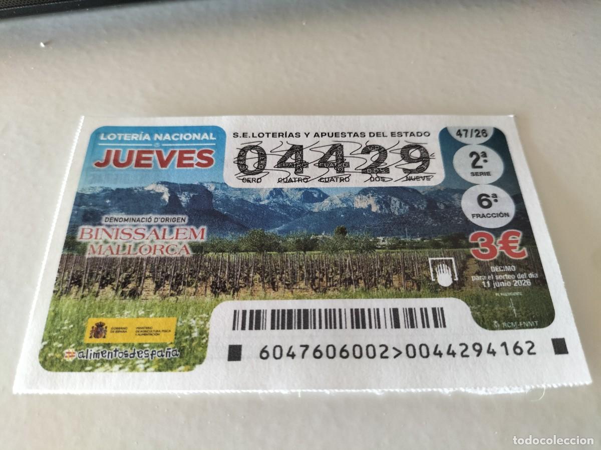 National Spanish Lottery: 1 DECIMO LOTERIA NACIONAL JUEVES 4 JUNIO 2026 45/26 CONSEJO REGULADOR CONDADO DE HUELVA