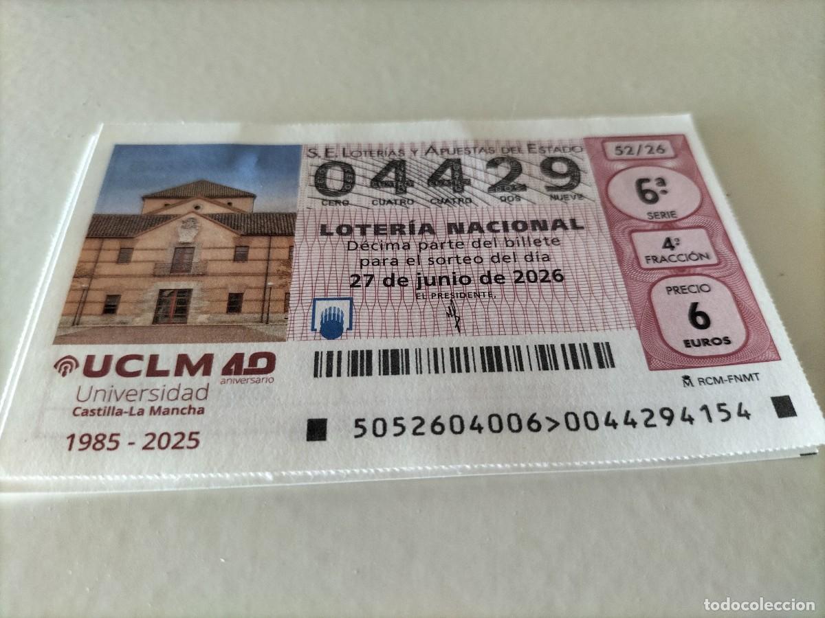 National Spanish Lottery: 1 DECIMO LOTERIA NACIONAL SABADO 27 JUNIO 2026 52/26 UNIVERSIDAD CASTILLA LA MANCHA