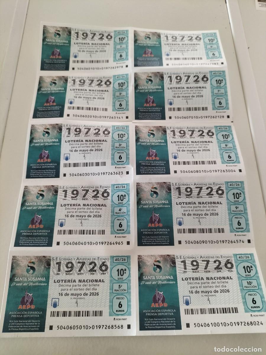 Loter&iacute;a nacional: BILLETE LOTERIA NACIONAL SABADO 16 MAYO 2026 40/26 ASOCIACION ESPA&Ntilde;OLA PRENSA DEPORTIVA