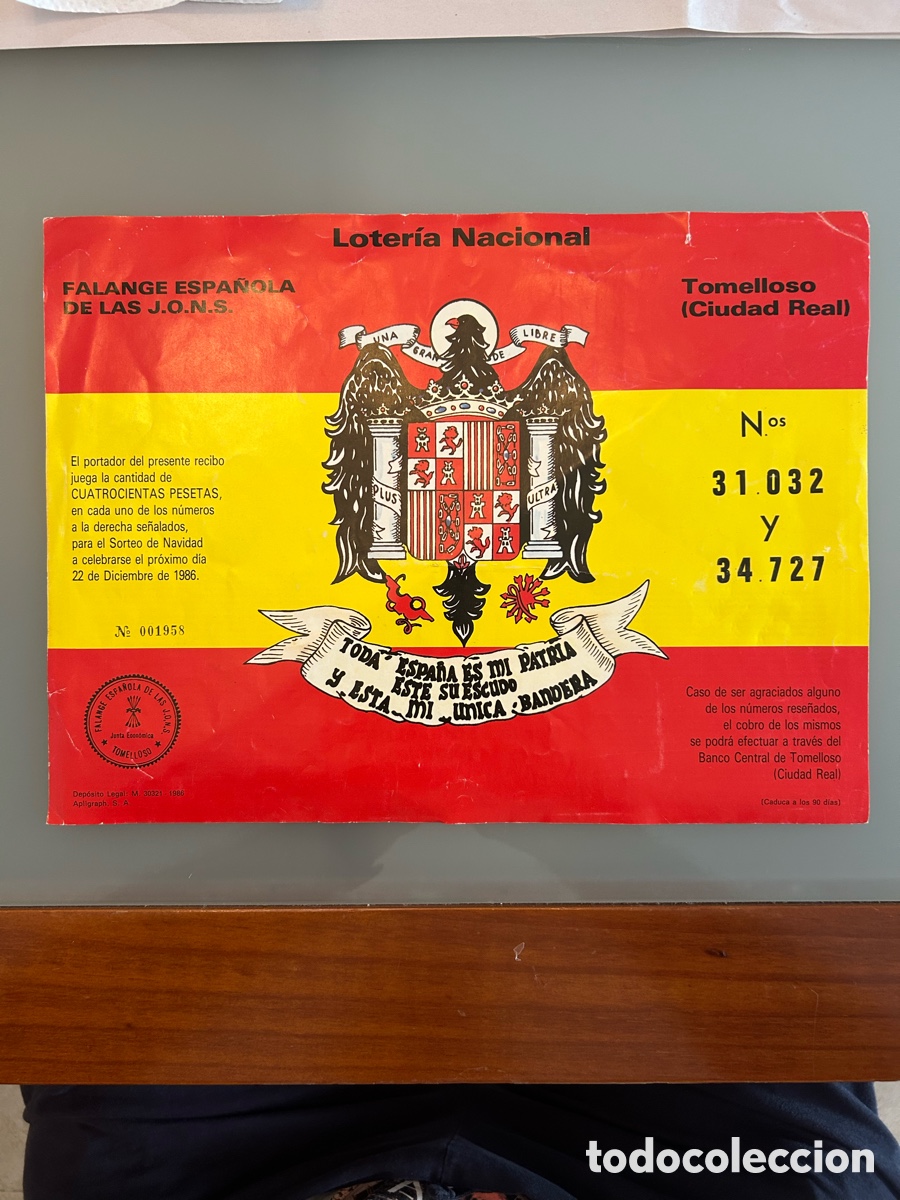 Loter&iacute;a nacional: Participaci&oacute;n Loter&iacute;a Nacional Sorteo de Navidad del 22/12/1986 Falange Espa&ntilde;ola JONS Tomelloso