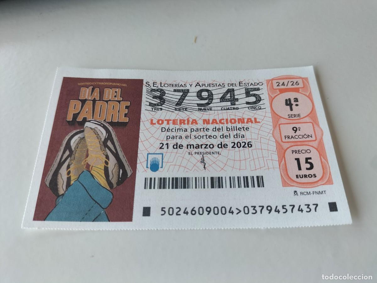 Loter&iacute;a nacional: 1 DECIMO LOTERIA NACIONAL SABADO 21 MARZO 2026 24/26 DIA DEL PADRE ( ZAPATILLAS BLANCAS Y NEGRAS