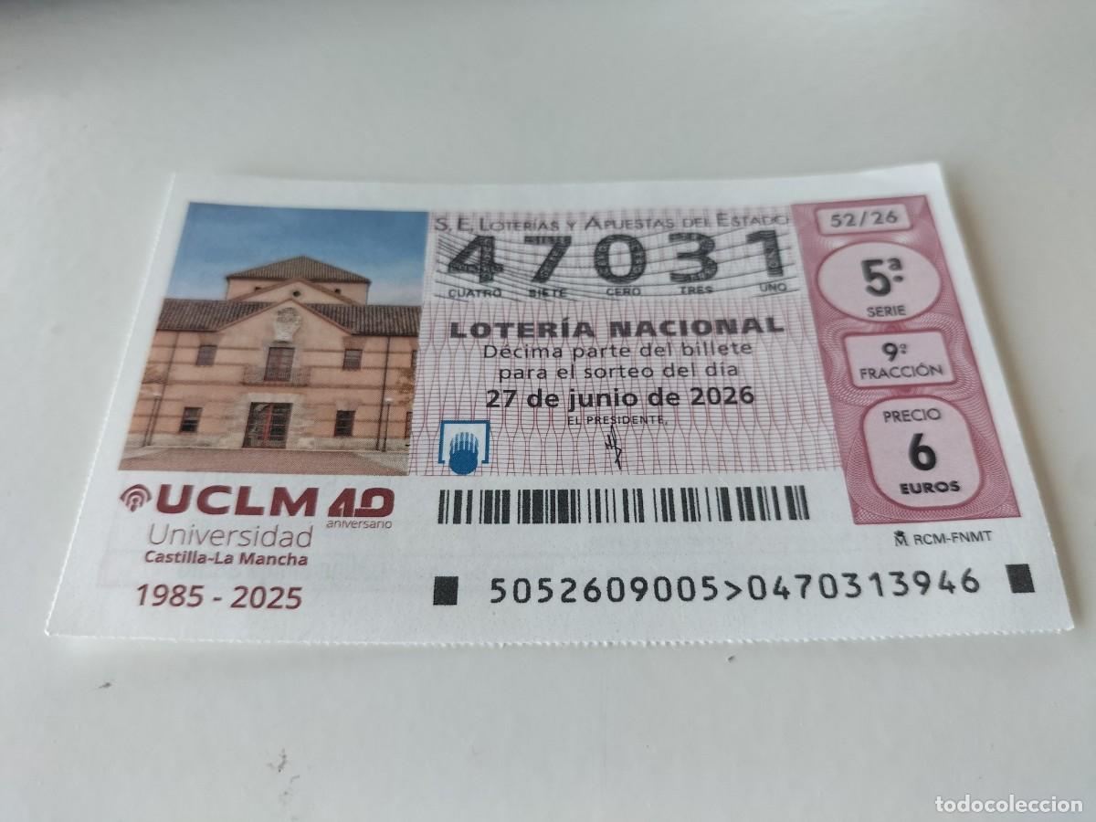 Nationale spanische Lotterie: 1 DECIMO LOTERIA NACIONAL SABADO 27 JUNIO 2026 52/26 UNIVERSIDAD CASTILLA LA MANCHA