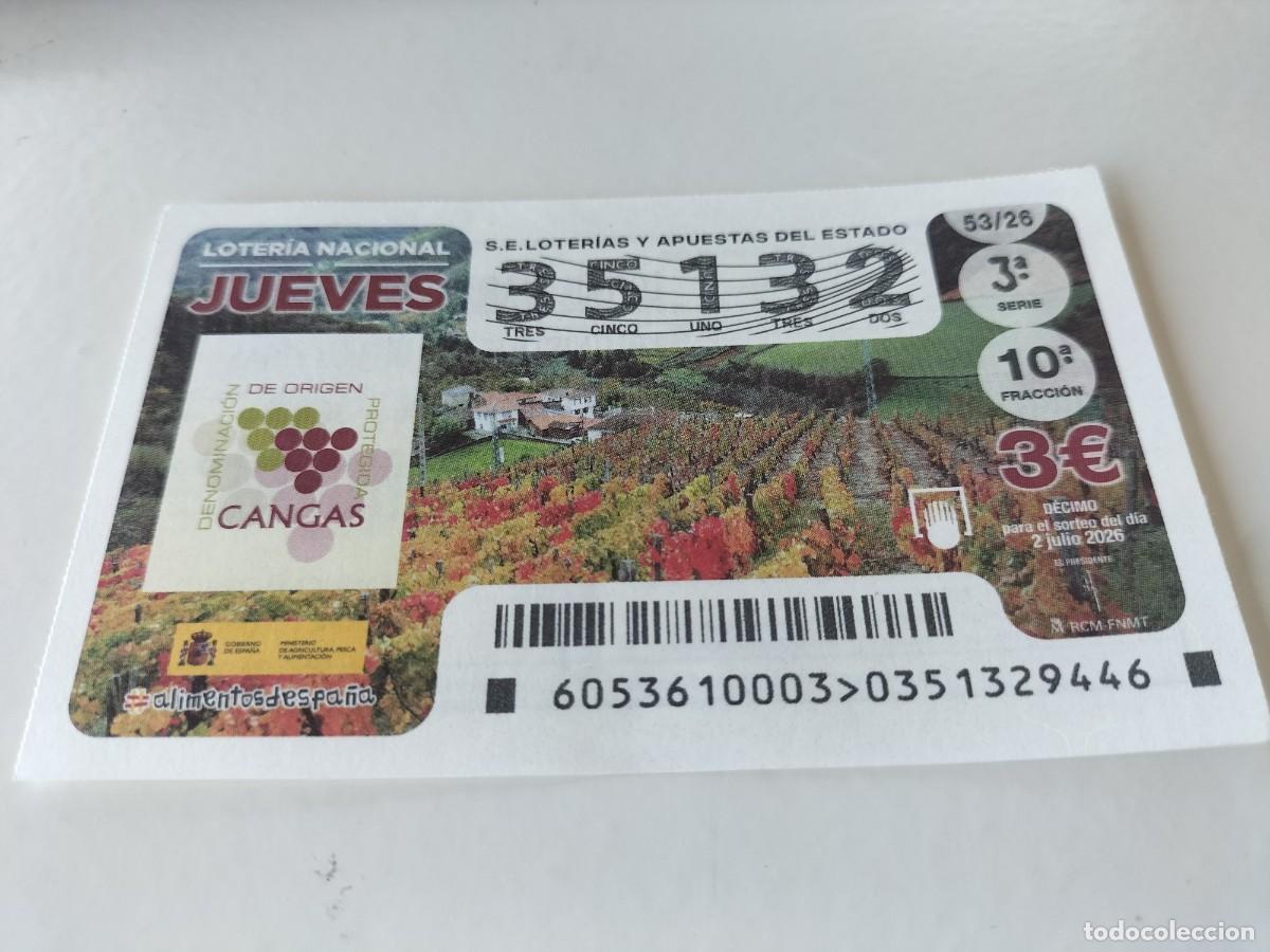 Nationale spanische Lotterie: 1 DECIMO LOTERIA NACIONAL JUEVES 2 JULIO 2026 53/26 VINOS DE CANGAS DE ONIS
